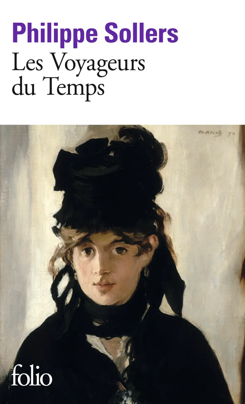 Les Voyageurs du Temps - Philippe Sollers
