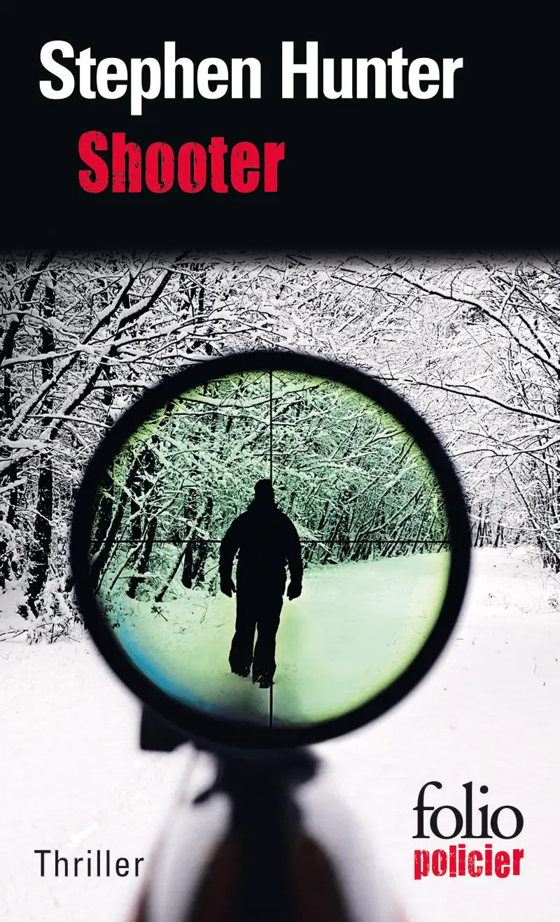 Shooter - Stephen Hunter