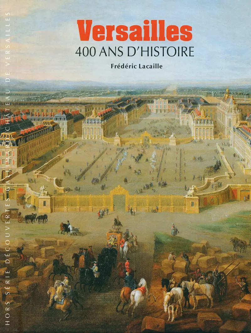 Versailles - Frédéric Lacaille