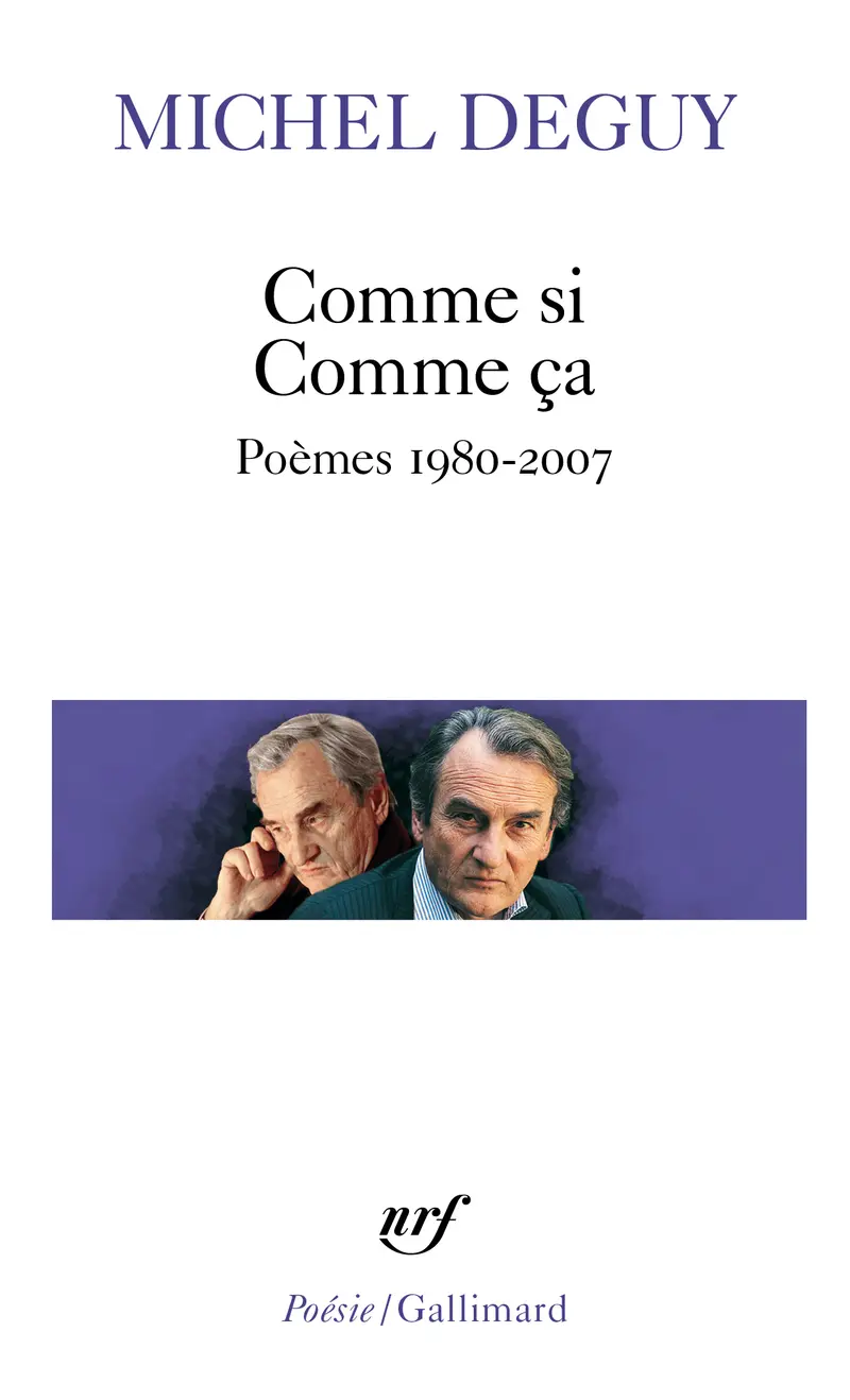 Comme si Comme ça - Michel Deguy