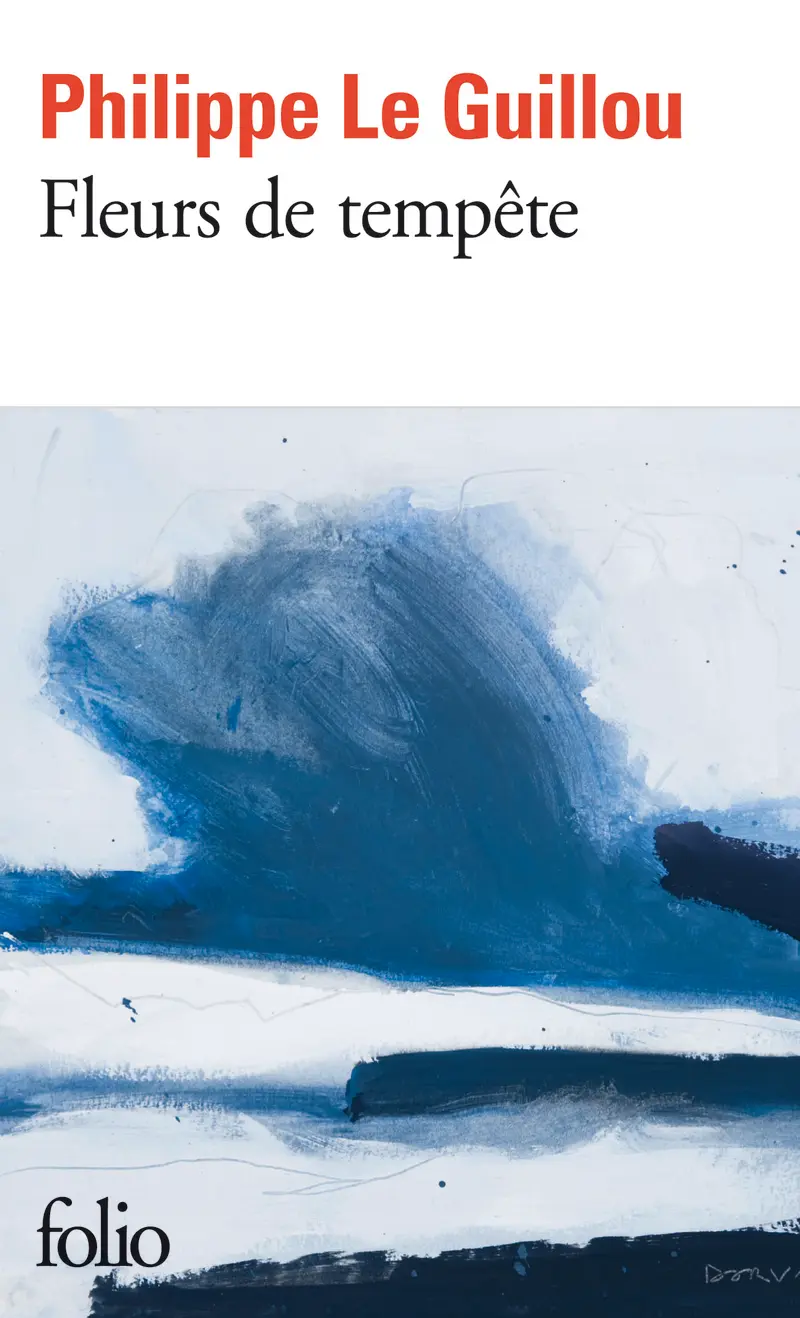 Fleurs de tempête - Philippe Le Guillou