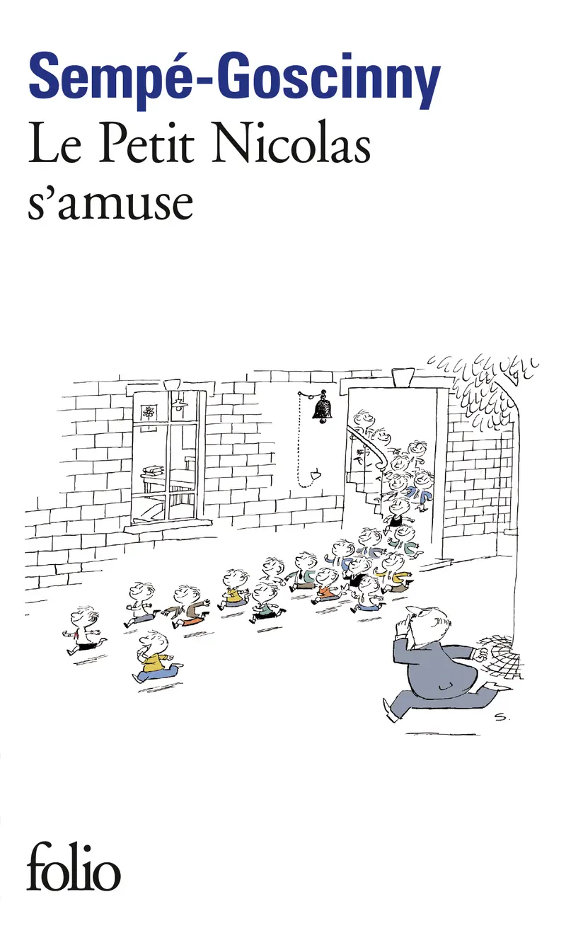 Le Petit Nicolas s'amuse - René Goscinny - Sempé - Sempé