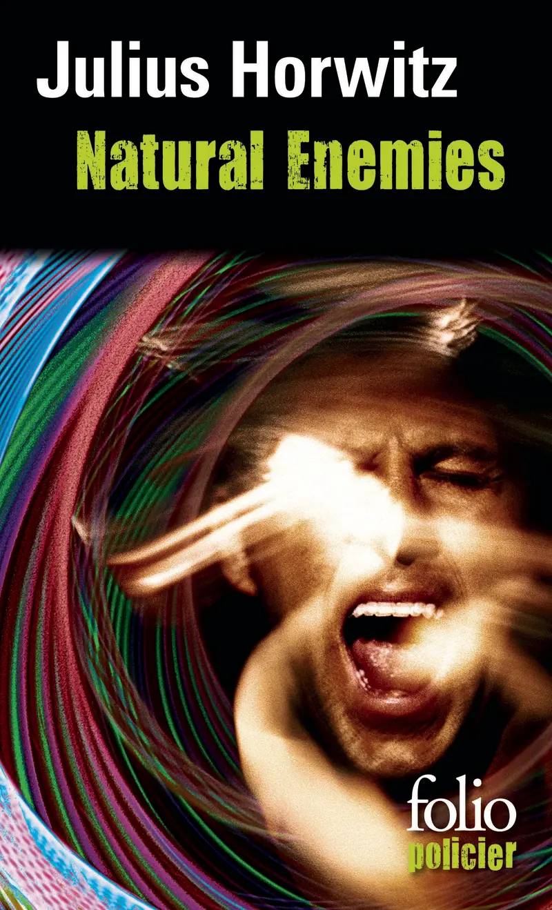 Natural Enemies - Julius Horwitz
