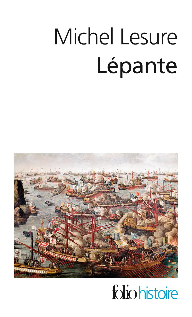 Lépante - Michel Lesure