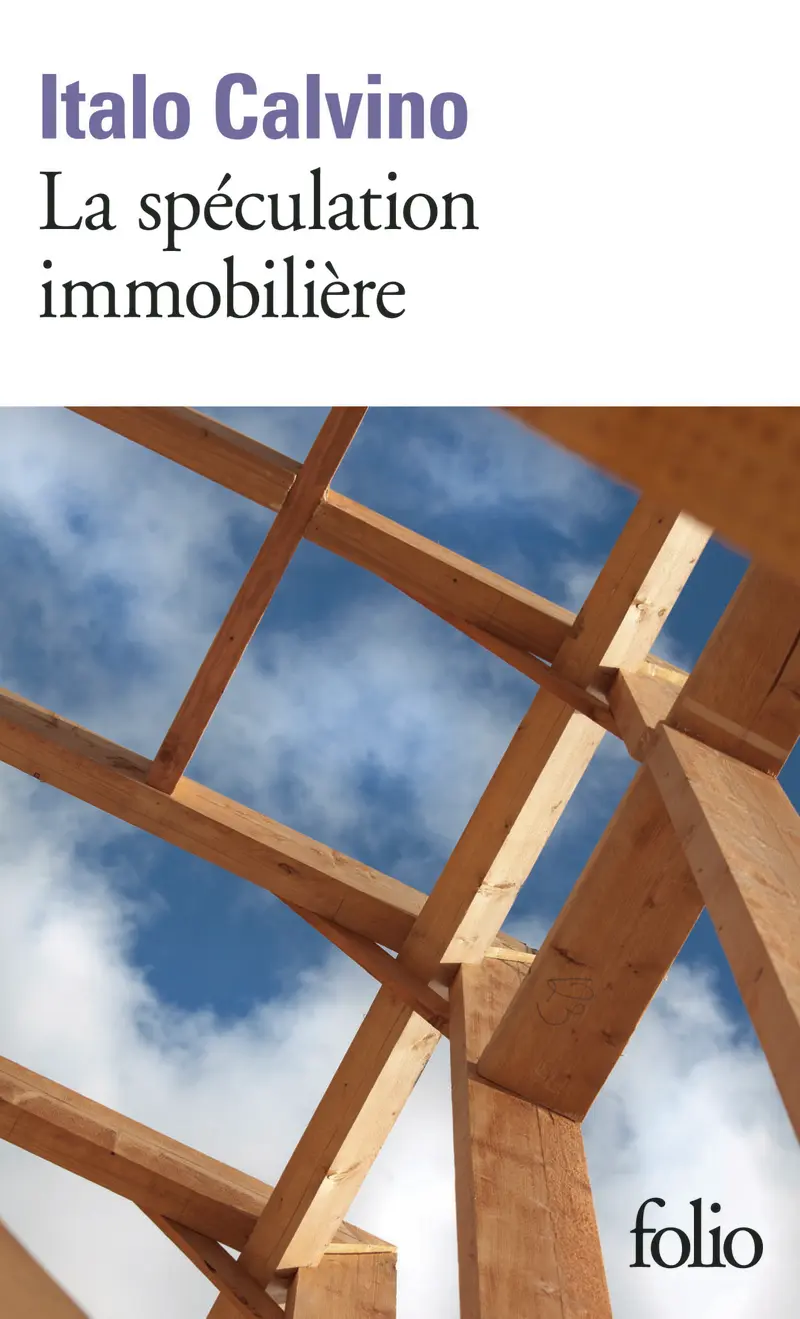 La spéculation immobilière - Italo Calvino