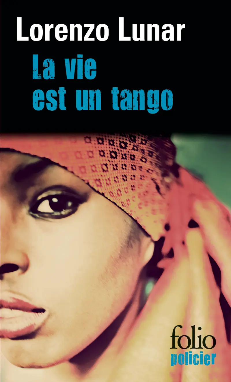 La vie est un tango - Lorenzo Lunar