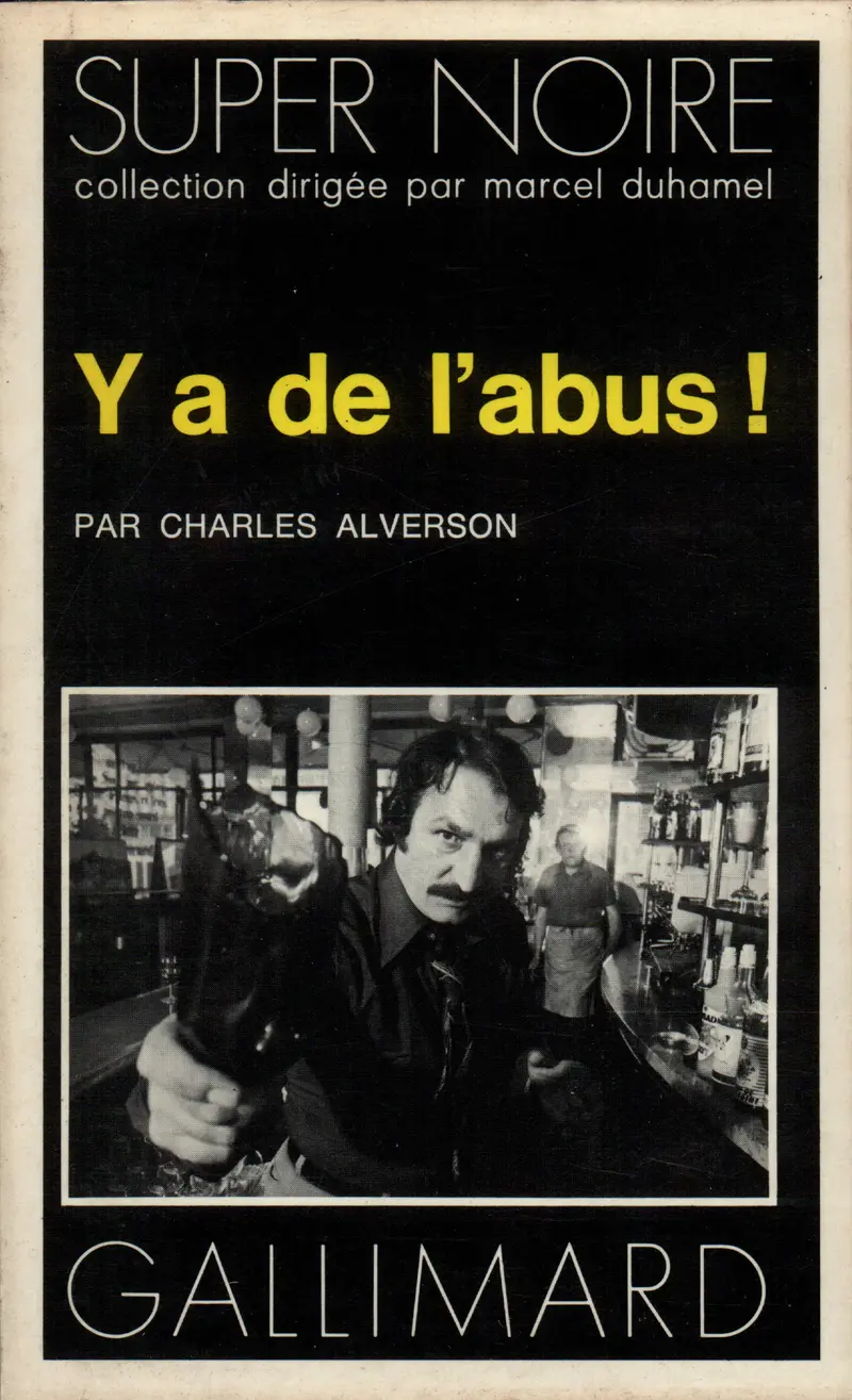 Y a de l'abus! - Charles Alverson