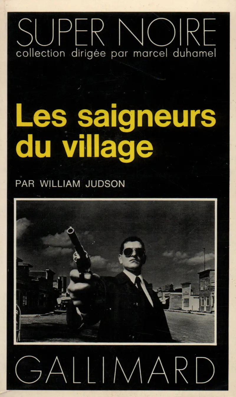 Les saigneurs du village - William Judson