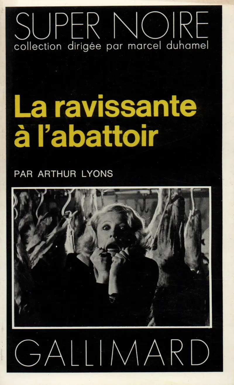 La ravissante à l'abattoir - Arthur Lyons
