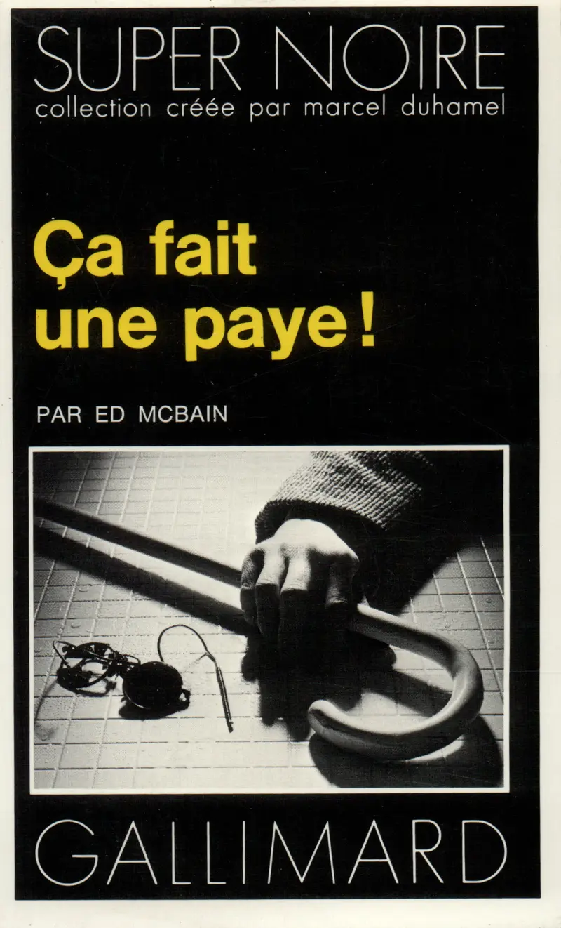 Ça fait une paye! - Ed McBain
