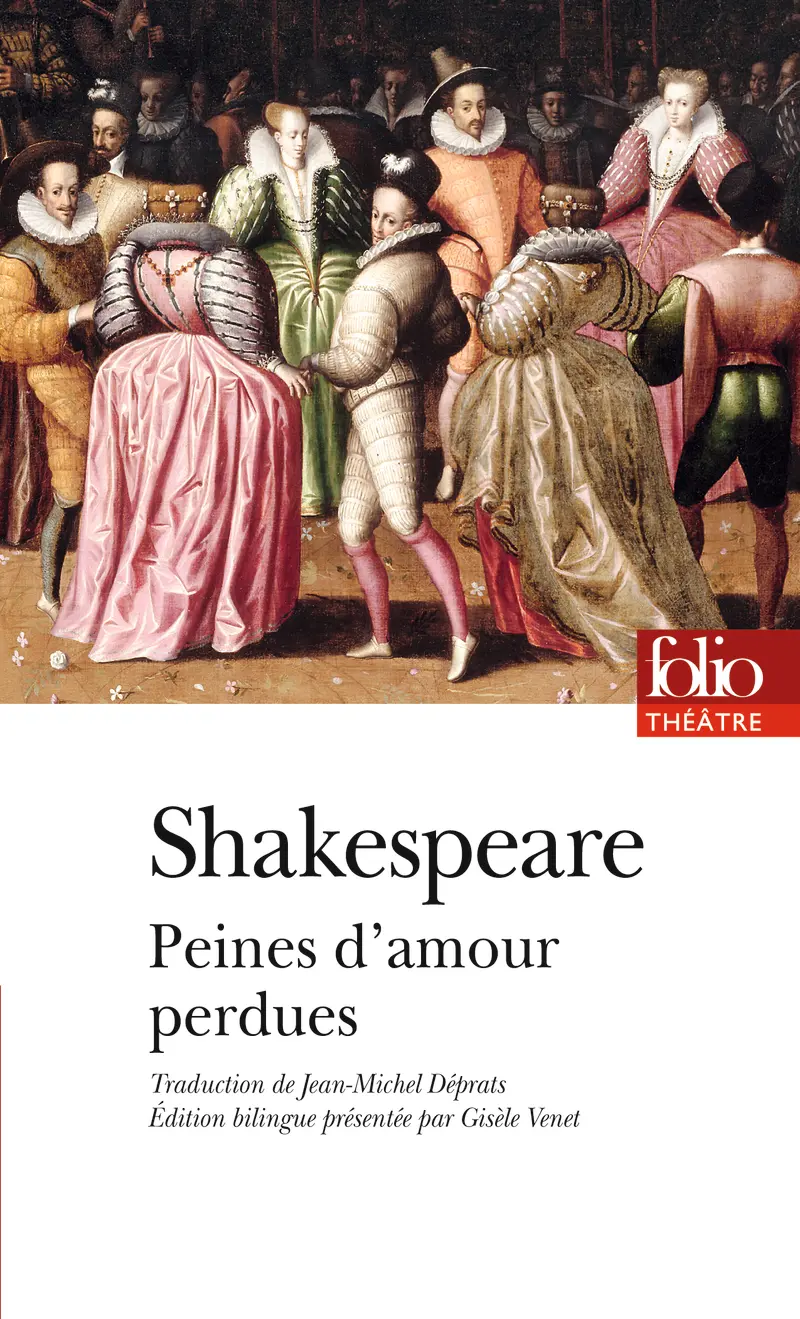 Peines d'amour perdues - William Shakespeare