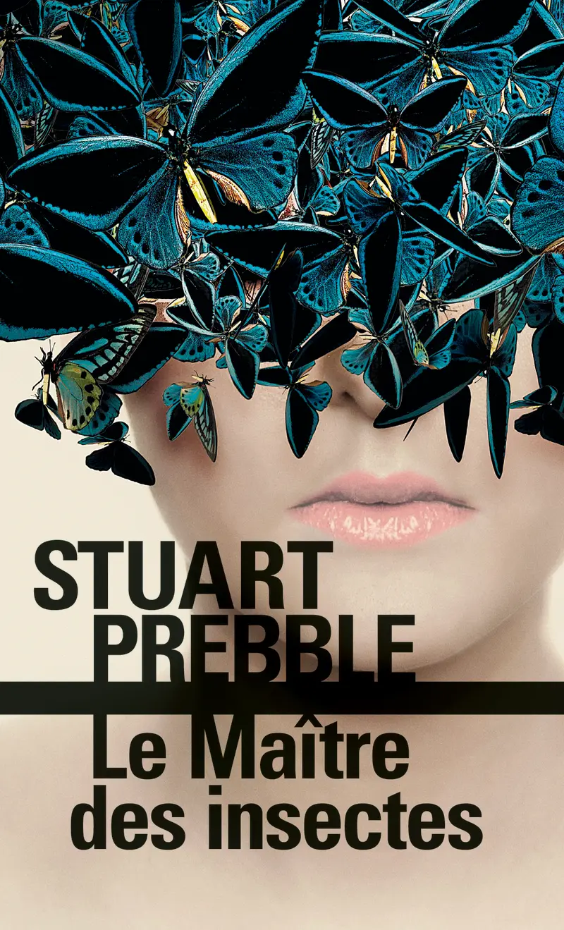 Le Maître des insectes - Stuart Prebble
