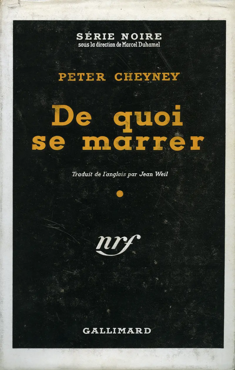 De quoi se marrer - Peter Cheyney
