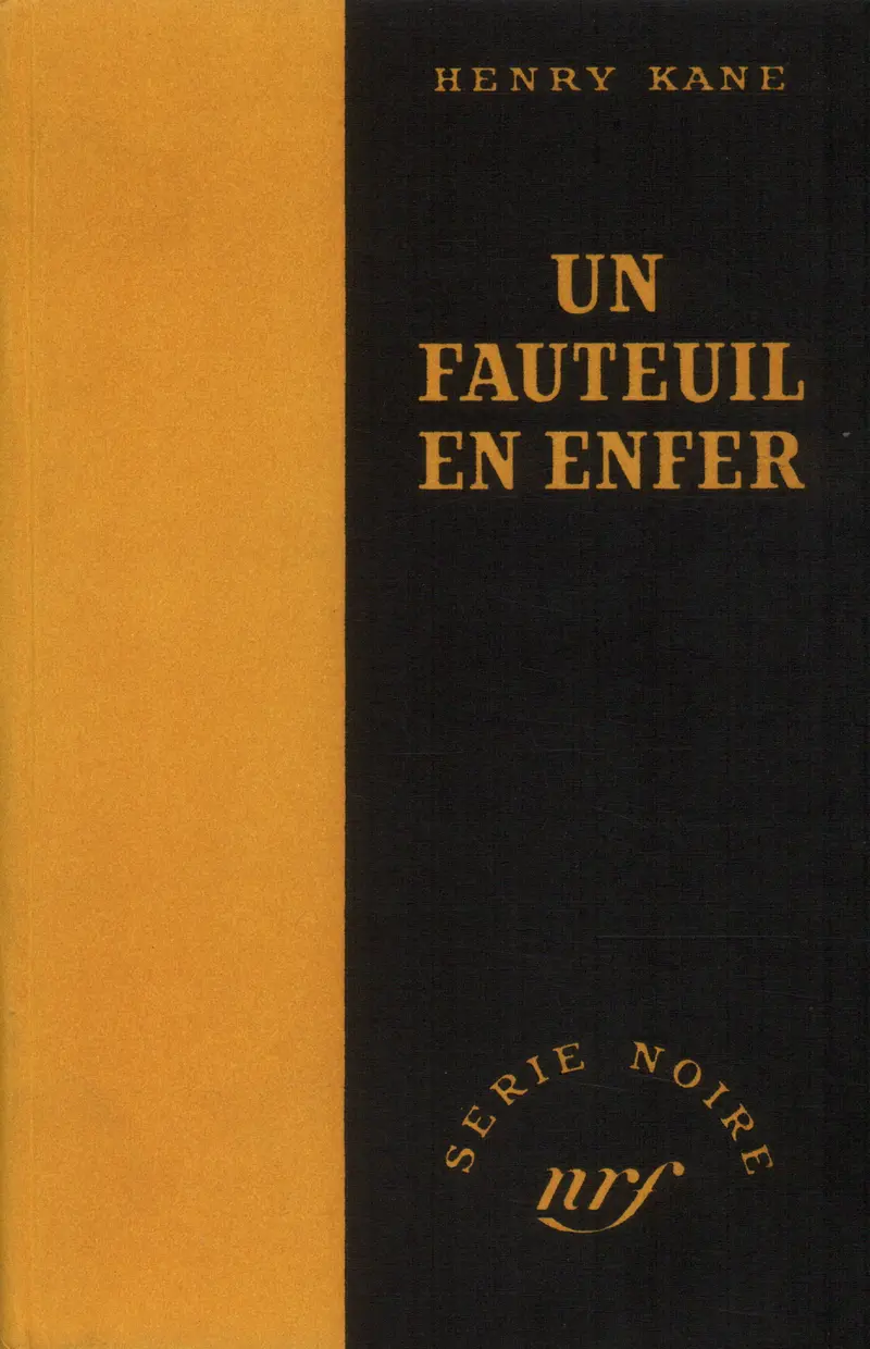 Un fauteuil en enfer - Henry Kane