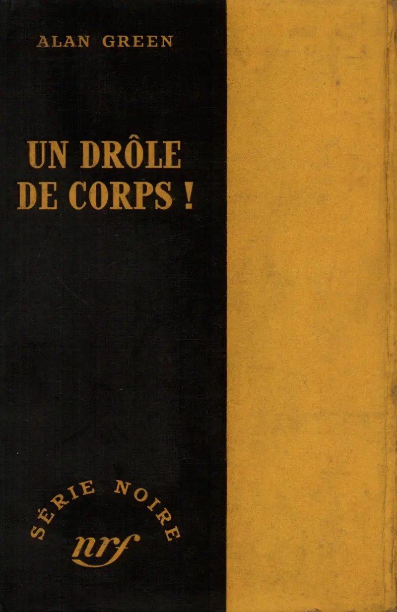 Un drôle de corps - Alan Green