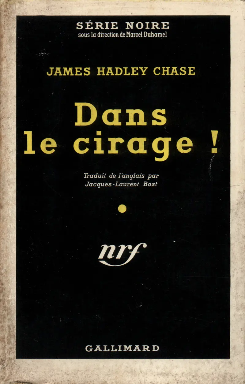 Dans le cirage! - James Hadley Chase