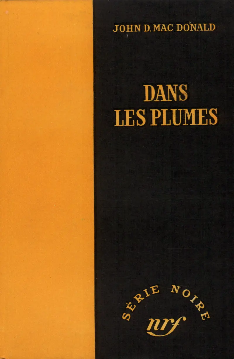 Dans les plumes - John Dann MacDonald