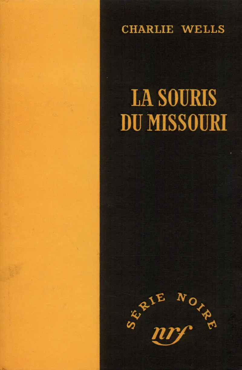 La souris du Missouri - Charlie Wells
