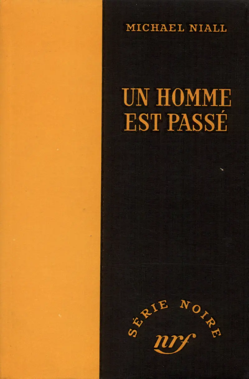 Un homme est passé - Michael Niall