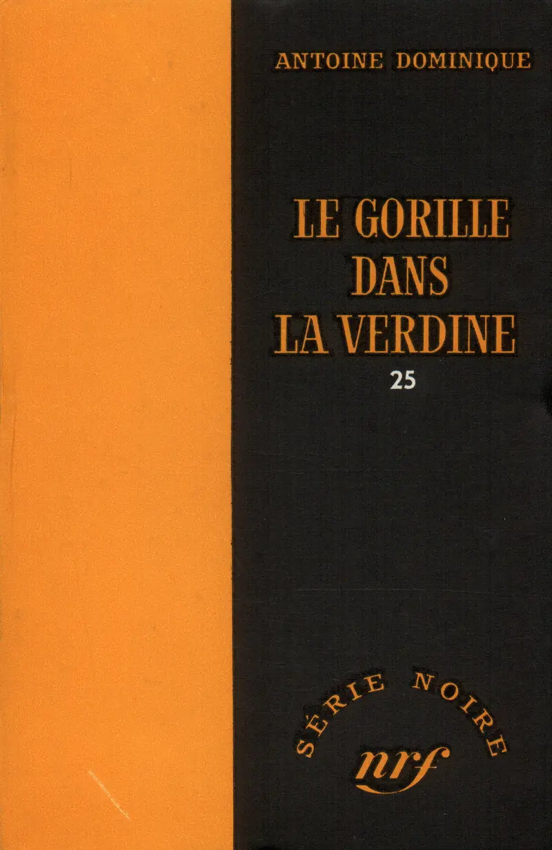 Le Gorille dans la Verdine - A.-L. Dominique