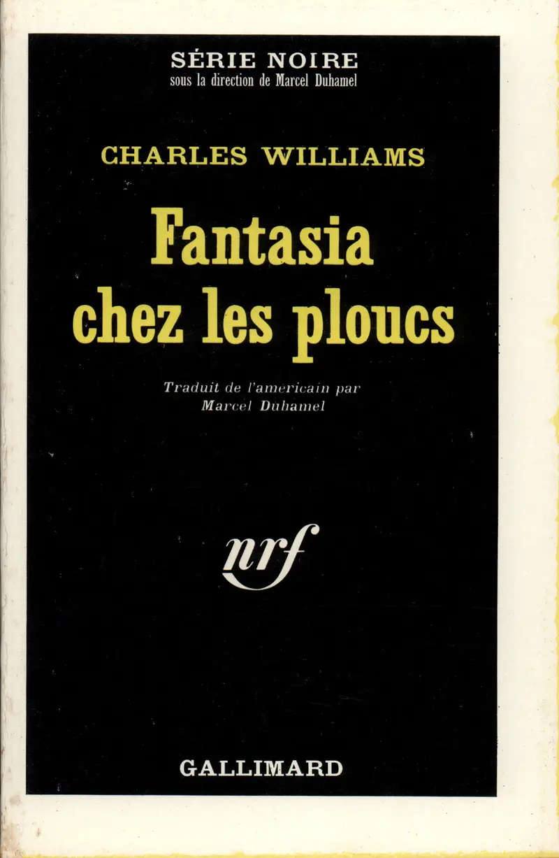 Fantasia chez les ploucs - Charles Williams