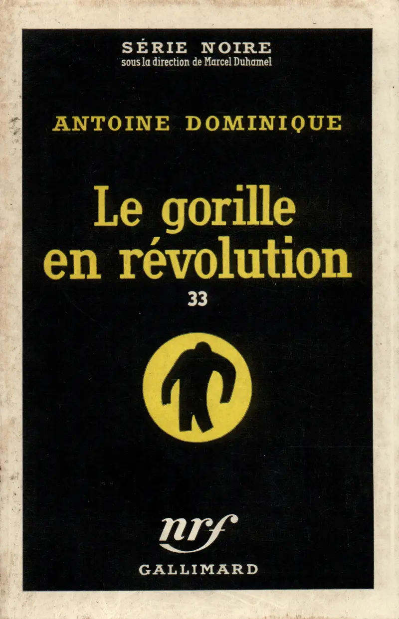 Le Gorille en révolution - A.-L. Dominique