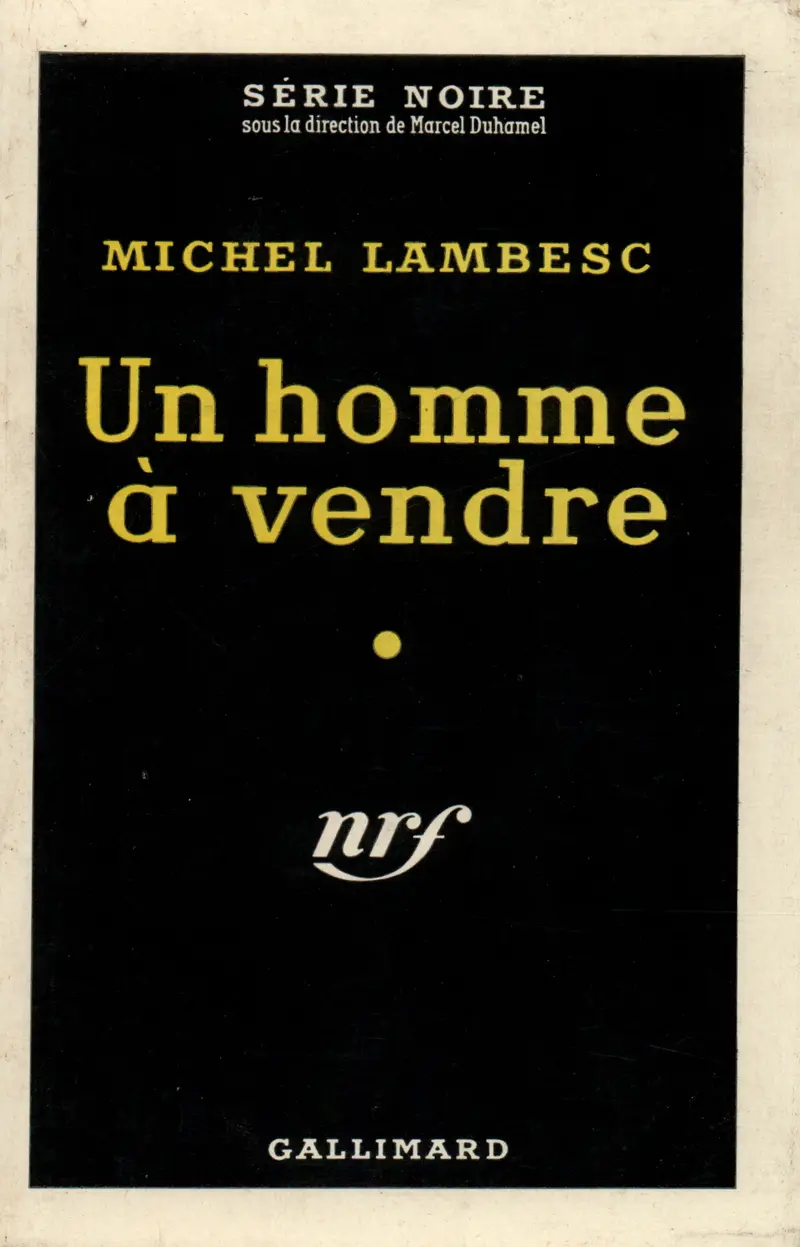 Un homme à vendre - Michel Lambesc