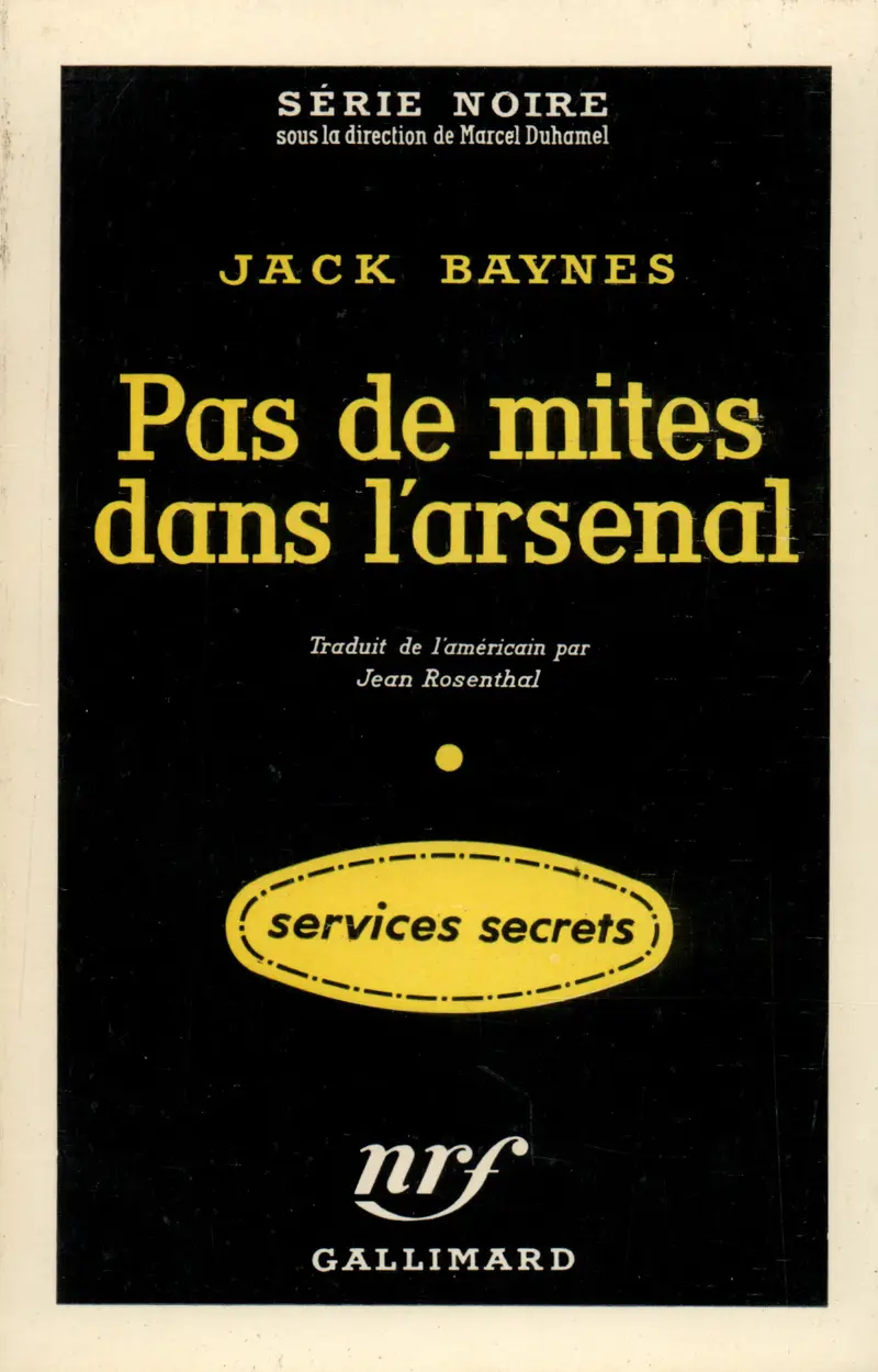 Pas de mites dans l'arsenal - Jack Baynes