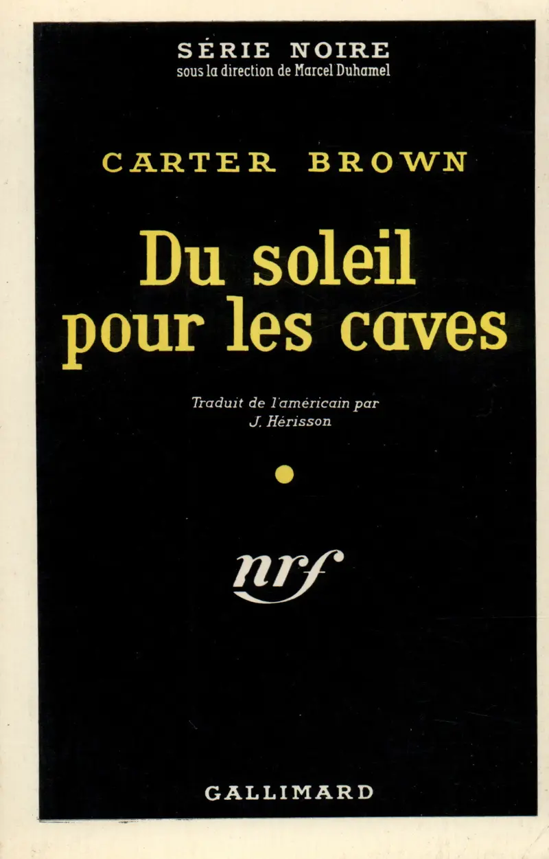 Du soleil pour les caves - Carter Brown