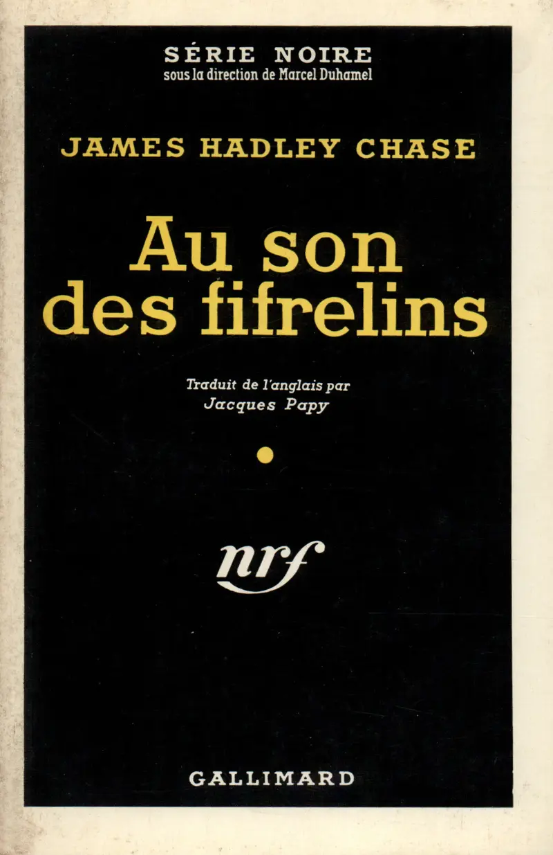 Au son des fifrelins - James Hadley Chase