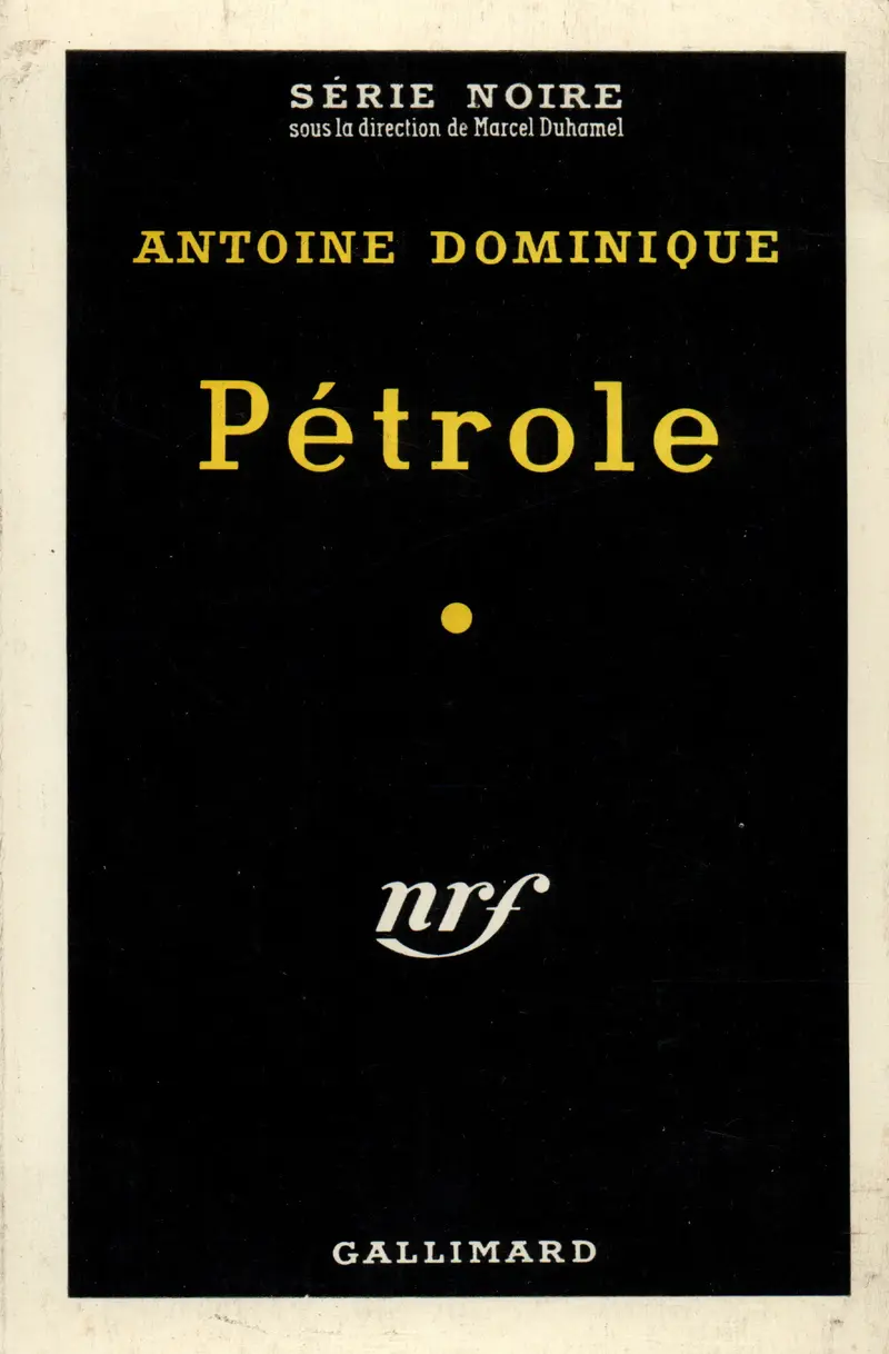 Pétrole - A.-L. Dominique