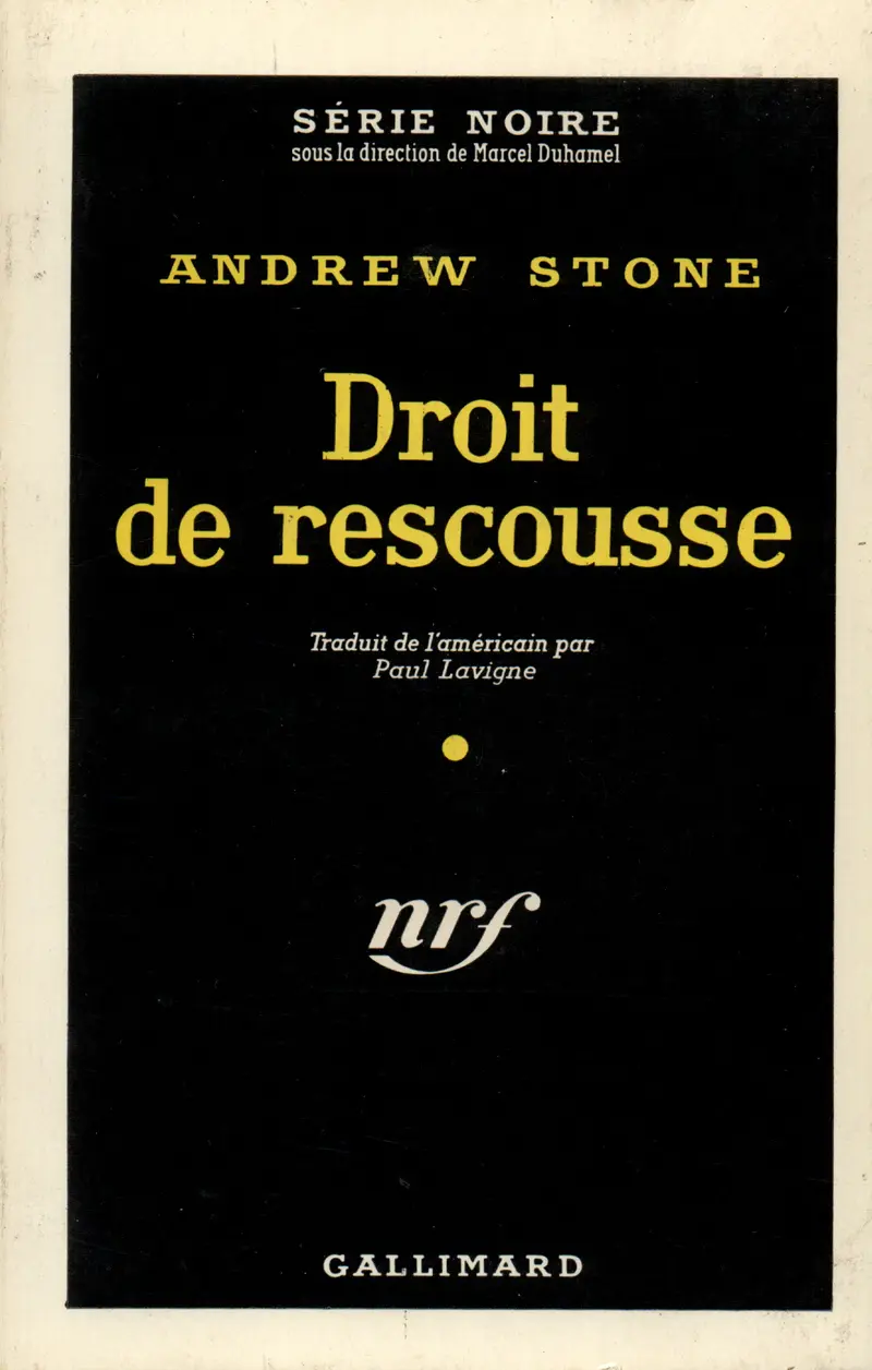 Droit de rescousse - Andrew Stone