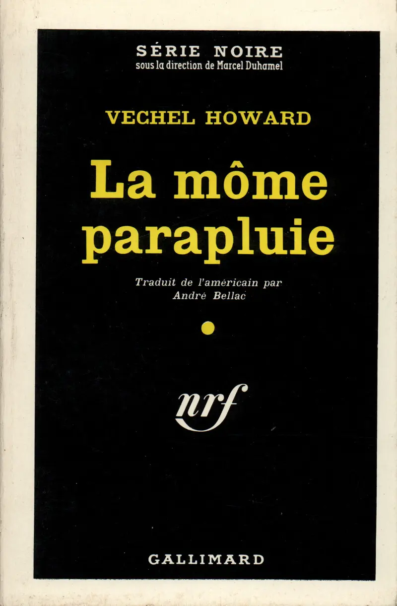 La môme parapluie - Vechel Howard