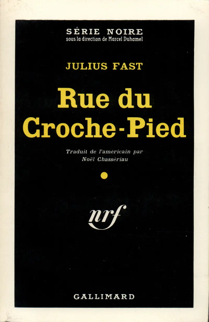 Rue du Croche-Pied - Julius Fast