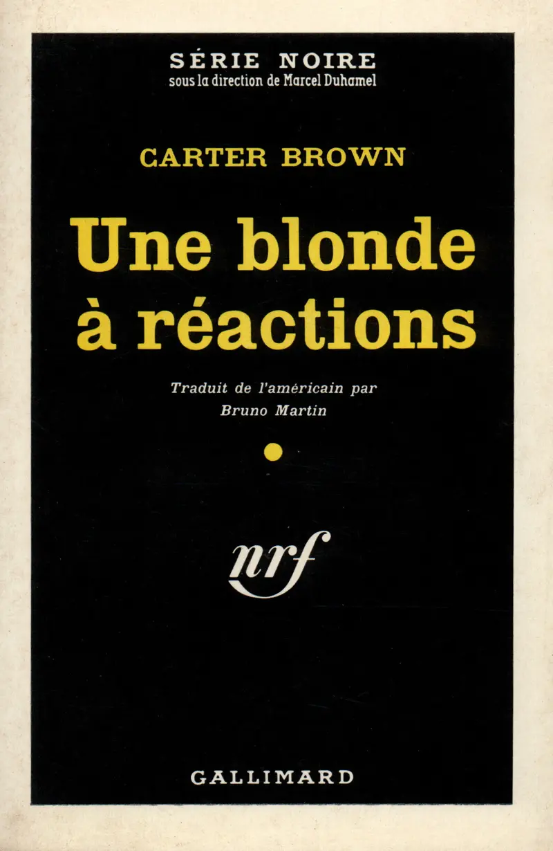 Une blonde à réactions - Carter Brown