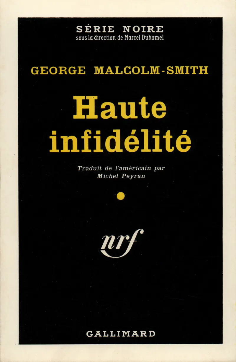 Haute infidélité - George Malcolm-Smith