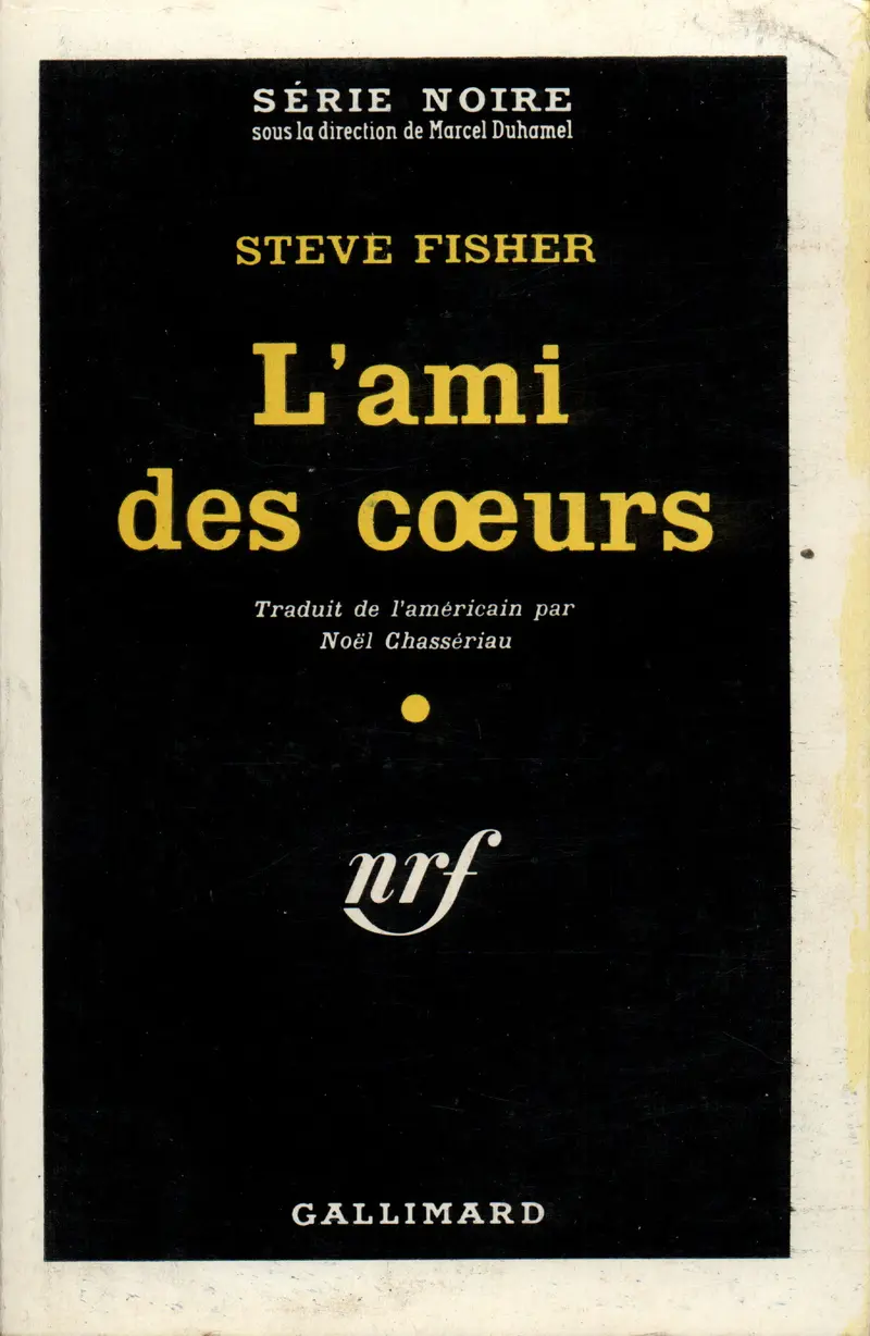 L'ami des cœurs - Steve Fisher