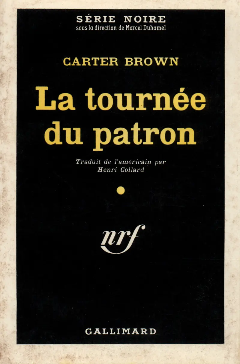 La tournée du patron - Carter Brown