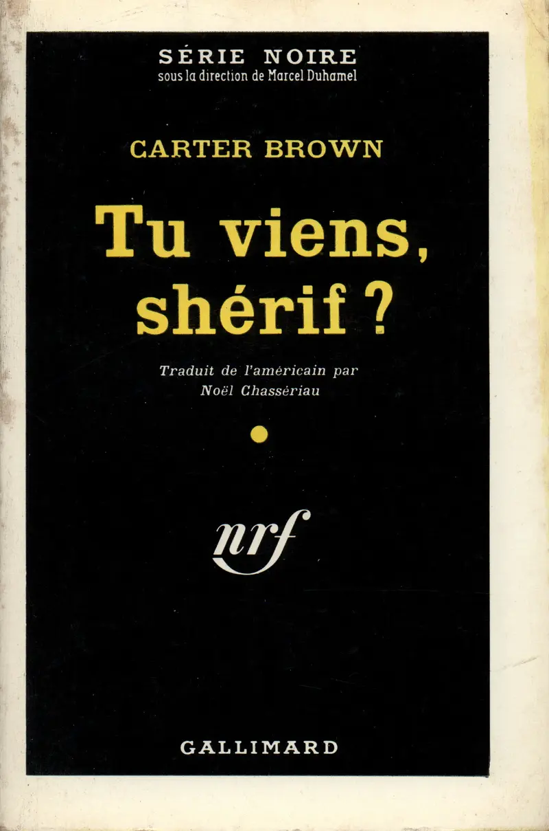 Tu viens, shérif? - Carter Brown