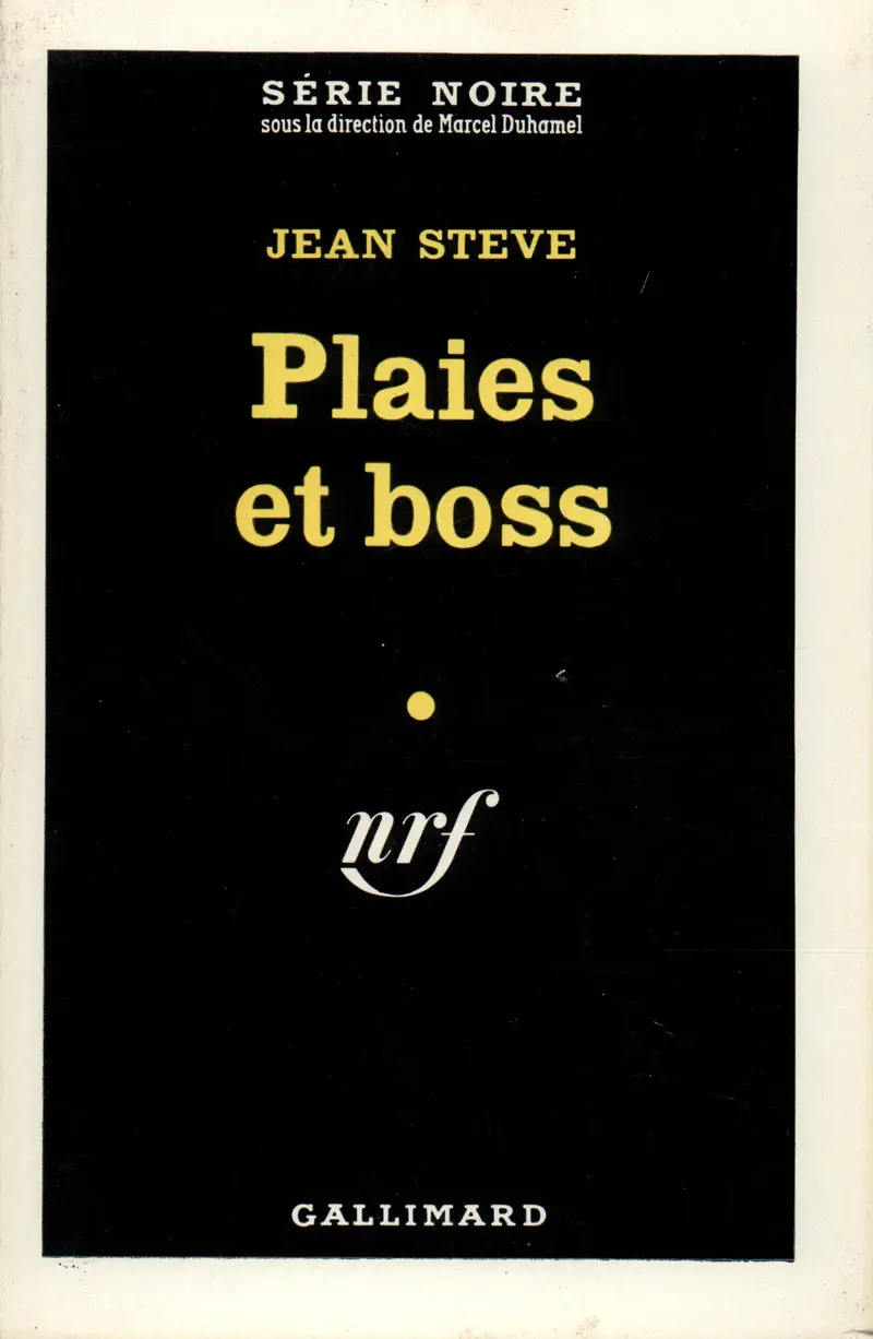 Plaies et boss - Jean Steve