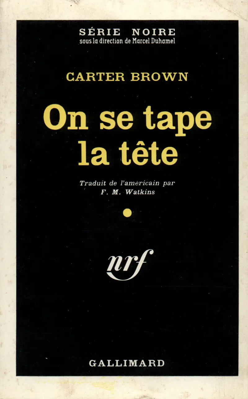 On se tape la tête - Carter Brown