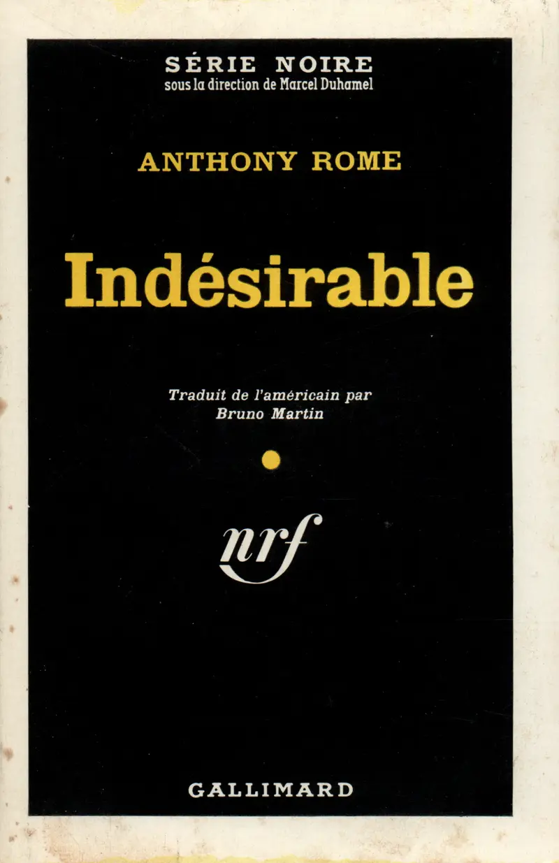 Indésirable - Anthony Rome