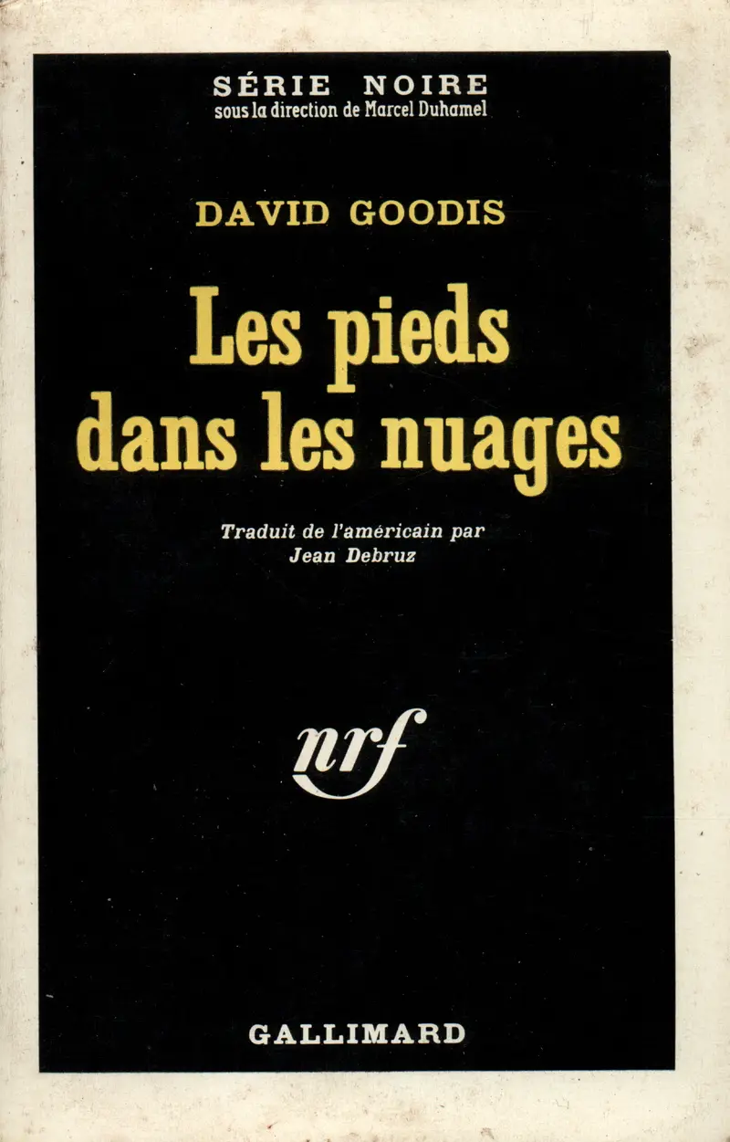 Les pieds dans les nuages - David Goodis