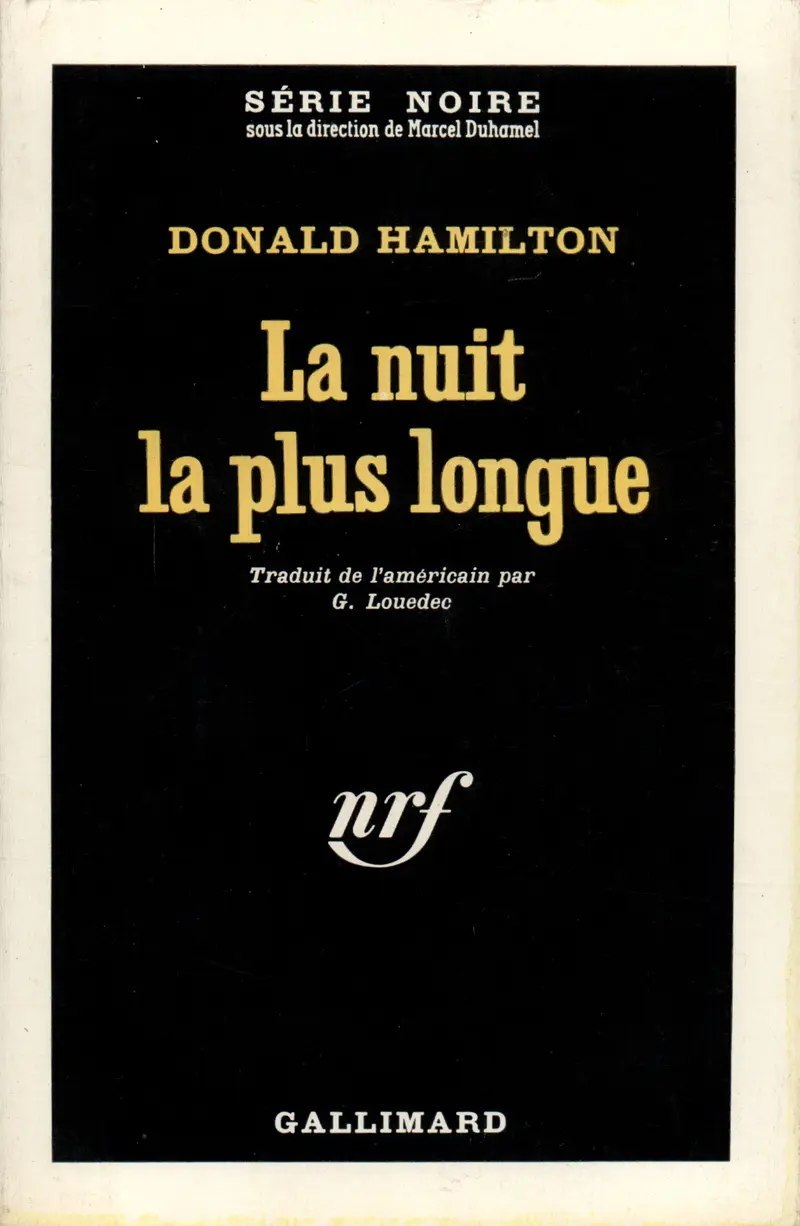 La nuit la plus longue - Donald Hamilton