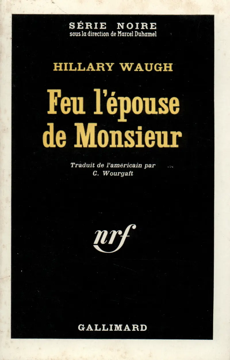 Feu l'épouse de Monsieur - Hillary Waugh