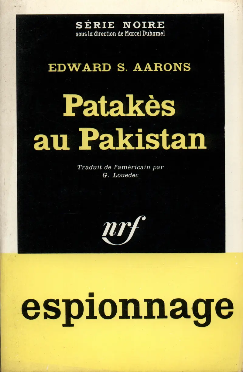 Patakès au Pakistan - Edward S. Aarons