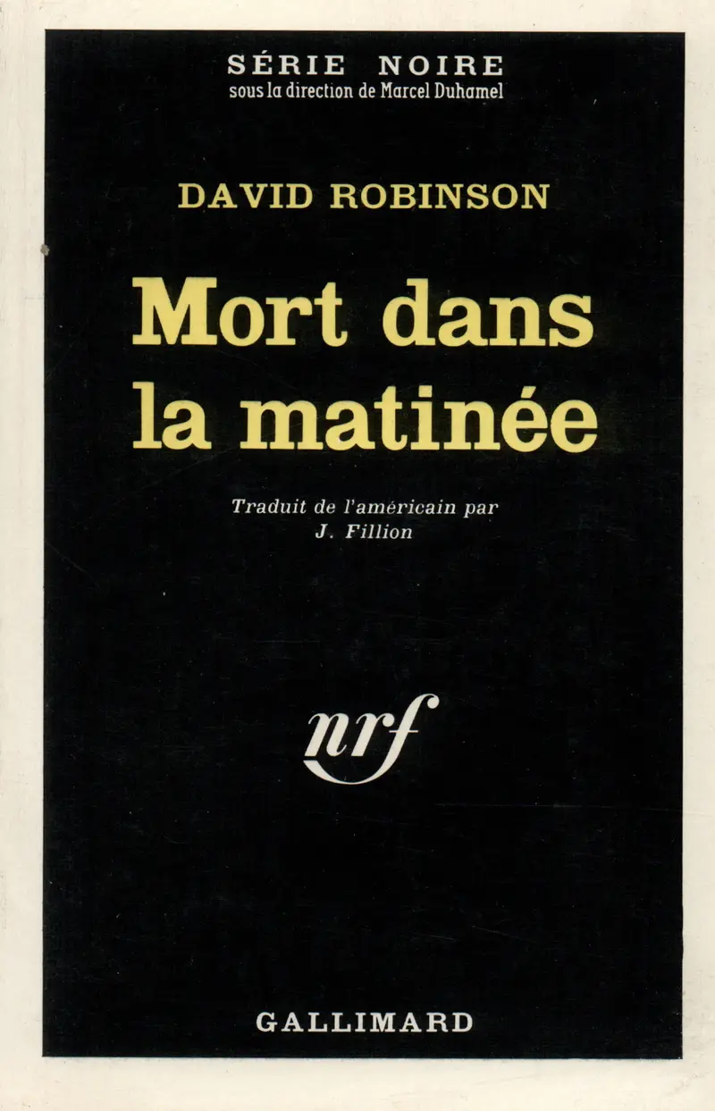 Mort dans la matinée - David Robinson
