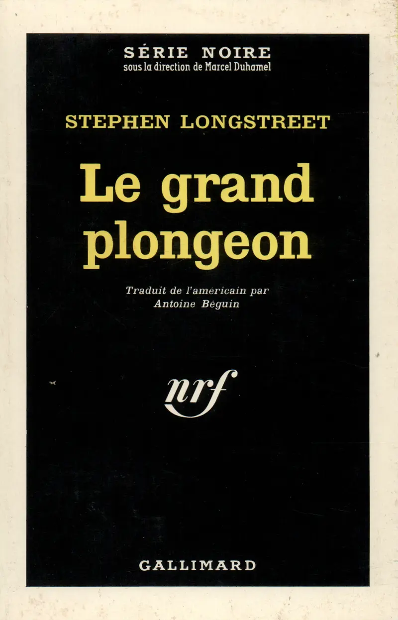 Le grand plongeon - Stephen Longstreet