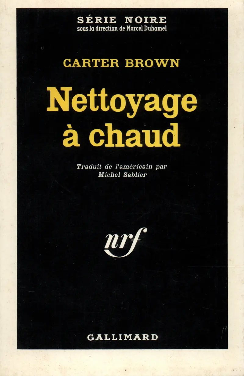 Nettoyage à chaud - Carter Brown