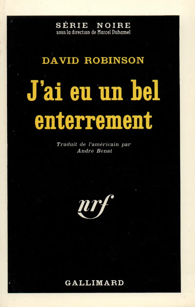 J'ai eu un bel enterrement - David Robinson